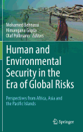 Human and Environmental Security in the Era of Global Risks: Perspectives from Africa, Asia and the Pacific Islands