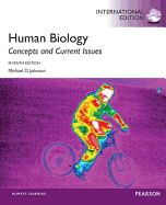 Human Biology: Concepts and Current Issues: International Edition