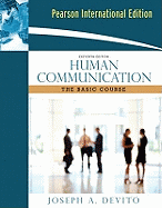 Human Communication: The Basic Course: International Edition