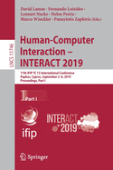 Human-Computer Interaction - Interact 2019: 17th Ifip Tc 13 International Conference, Paphos, Cyprus, September 2-6, 2019, Proceedings, Part I