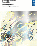 Human Development Report 2009: Overcoming Barriers: Human Mobility and Development