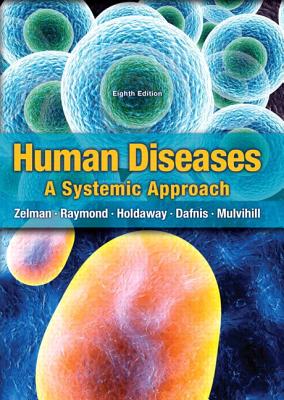 Human Diseases - Zelman, Mark, and Tompary, Elaine, and Raymond, Jill