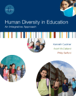 Human Diversity in Education: An Integrative Approach - Cushner, Kenneth, Dr., and McClelland, Averil, and Safford, Philip