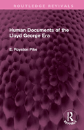 Human documents of the Lloyd George era