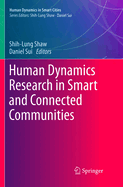 Human Dynamics Research in Smart and Connected Communities