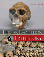 Human Evolution and Prehistory