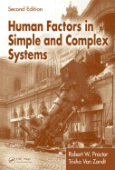 Human Factors in Simple and Complex Systems - Proctor, Robert W, and Zandt, Trisha Van