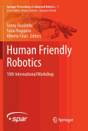 Human Friendly Robotics: 10th International Workshop