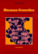 Human Genetics: An Introduction to the Principles of Heredity