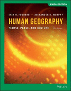 Human Geography: People, Place, and Culture, EMEA Edition