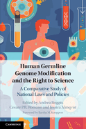 Human Germline Genome Modification and the Right to Science