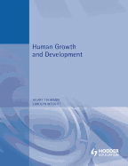 Human Growth and Development for Health and Social Care