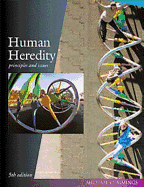 Human Heredity: Principles and Issues (Non-Infotrac Version)