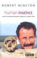 Human Instinct - Winston, Robert, Dr.