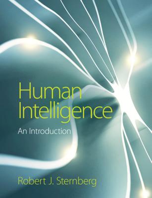 Human Intelligence: An Introduction - Sternberg, Robert J (Editor)