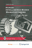 Human-Intelligence-Based Manufacturing