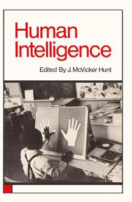 Human Intelligence - Hunt, J McV (Editor)