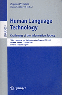 Human Language Technology: Challenges in the Information Society