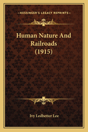 Human Nature and Railroads (1915)
