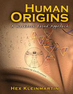 Human Origins: A Workbook Based Approach - Kleinmartin, Hex