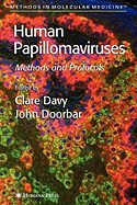 Human Papillomaviruses: Methods and Protocols