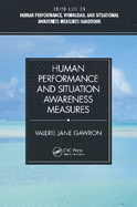 Human Performance and Situation Awareness Measures