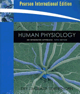 Human Physiology: An Integrated Approach with IP-10: International Edition