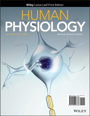 Human Physiology - Derrickson, Bryan H