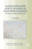 Human Population Genetic Research in Developing Countries: The Issue of Group Protection