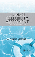 Human Reliability Assessment: Theory and Practice