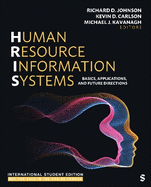 Human Resource Information Systems - International Student Edition: Basics, Applications, and Future Directions