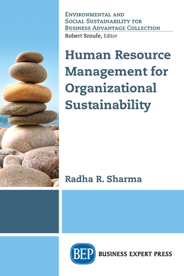 Human Resource Management for Organizational Sustainability - Sharma, Radha R