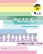 Human Resource Management: Strategy and Practice with Student Resource Access 12 Months