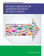 Human Resources Administration in Education, Enhanced Pearson Etext -- Access Card