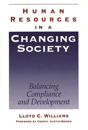 Human Resources in a Changing Society: Balancing Compliance and Development