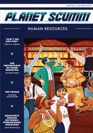Human Resources: Planet Scumm #5