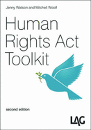 Human Rights Act Toolkit - Watson, Jenny, and Woolf, Mitchell