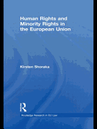 Human Rights and Minority Rights in the European Union