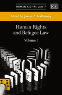 Human Rights and Refugee Law - Hathaway, James C. (Editor)