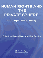 Human Rights and the Private Sphere vol 1: A Comparative Study