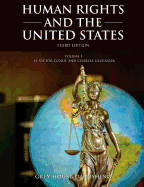 Human Rights and the United States, Third Edition: Print Purchase Includes Free Online Access