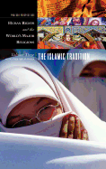 Human Rights and the World's Major Religions: Volume 3, the Islamic Tradition