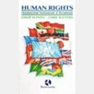 Human Rights: Fundamental Instruments & Documents