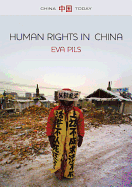 Human Rights in China: A Social Practice in the Shadows of Authoritarianism