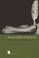 Human Rights in the Polder: Human Rights and Security in the Public and Private Sphere