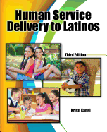 Human Service Delivery to Latinos