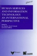 Human Services and Information Technology: An International Perspective