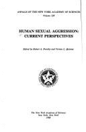 Human Sexual Aggression: Current Perspectives - Prentky, R. A, and Quinsey, Vernon L.