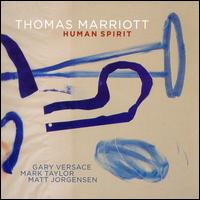 Human Spirit - Thomas Marriott