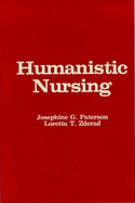 Humanistic Nursing